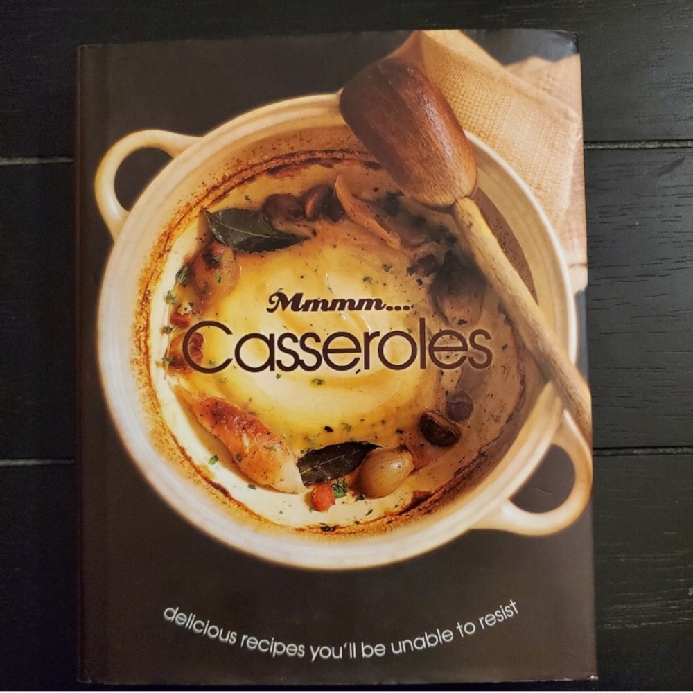 Mmmm... Casseroles Cookbook